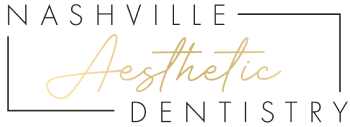 Nashville Aesthetic Dentistry